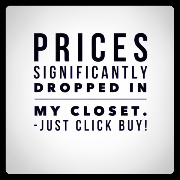 My Prices Just Dropped In My Closet!! - Picture 1 of 1
